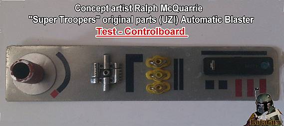 Concept artist Ralph McQuarrie "Super Troopers" original parts (UZI) Automatic Blaster Test - Controlboard V2